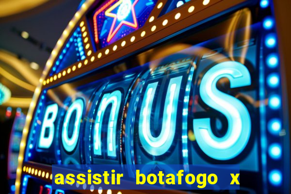 assistir botafogo x vitoria futemax